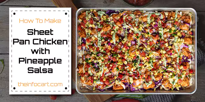Sheet Pan Chicken with Pineapple Salsa